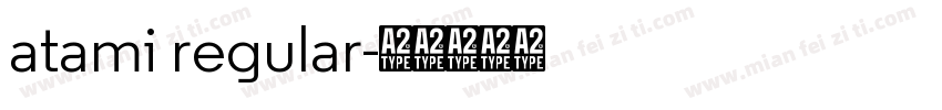 atami regular字体转换